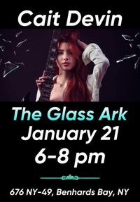 Cait Devin at The Glass Ark, Syracuse NY 