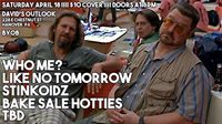Canceled due COVID 19 - Who, Me? / LNT / Bake Sale Hotties / The Stinkoidz / TxBxDx