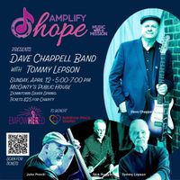 Tommy Lepson with The Dave Chappell Band - "Amplify Hope" Fundraiser for The Rainbow Place