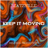 Keep It Moving Construction Kit - By Deleswa Productions