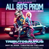 The 2nd Annual All-80s Prom!