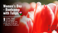 Women's Day Bootcamp with Tulips!