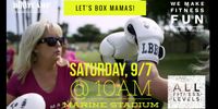 Let's Box Mamas!