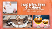 Sound Bath w/ Ciders @ Ficklewood 