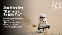 Star Wars Day “May Force Be With You“