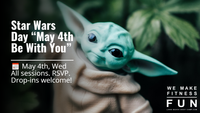 Star Wars Day “May 4th Be With You”