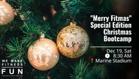"Merry Fitmas" - Special Edition Christmas Bootcamp