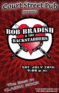 BOB BRADISH & BACKSTABBERS Rock the COURT STREET PUB
