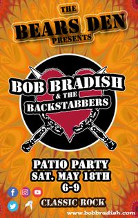 Bob Bradish &the Backstabbers @ Bears Den