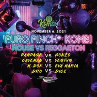 House vs Reggaeton! Puro Pinchi Kombi