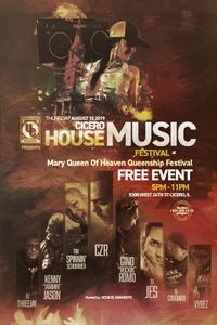 CICERO HOUSE MUSIC FESTIVAL