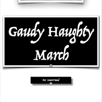 Gaudy Haughty March 11x17 Score (Full Score Only, E-Print)