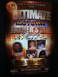 2Jos ENT. PRESENTS Ultimate MOTOWN Father's Day Experience 
