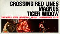 Magnus / Tiger Widow / Crossing Red Lines