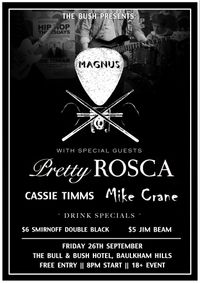 Magnus + Pretty Rosca + Cassie Tims + Mike Crane