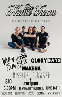 The Home Team with Glory Days