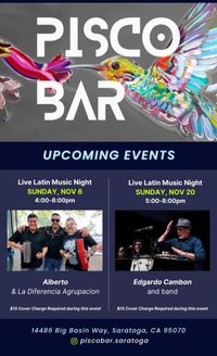EDGARDO & LaTiDo 4tet @ PISCO BAR, SARATOGA.