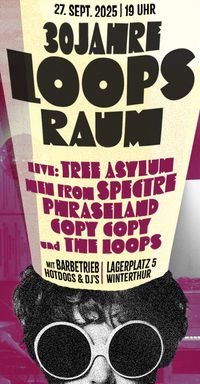 Festival "30 Jahre Loopsraum"