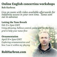 Online Concertina workshop - Letting the Tune Flow