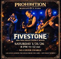 FiveStone @ Prohibition