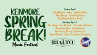 KENMORE SPRING BREAK - Music Festival