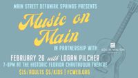 Music on Main featuring Logan Pilcher
