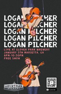 LOGAN PILCHER LIVE AT GLOVER PARK BREWERY