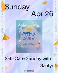 Self-Care Sunday with Saafyr