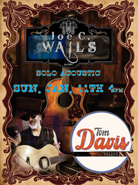 Tom Davis: Joe C. Wails (Solo Acoustic)
