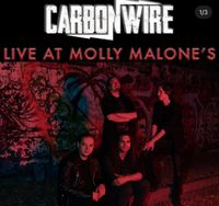 Carbonwire @ Molly Malones