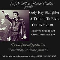 MJ's Elvis Rockin Oldies - Cody Ray Slaughter - A Tribute to Elvis