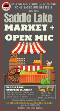 Saddle Lake Market + Open Mic