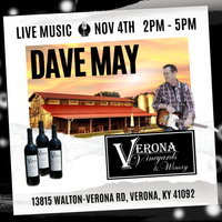Dave May Solo Acoustic Verona Vineyards