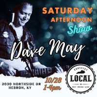 Dave May Solo Acoustic at The Kentucky Local