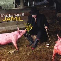 À bas les roses de Jamil
