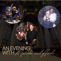 An Evening with Malcolm & Heidi 
