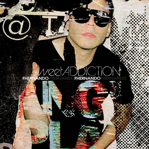 Fhernando - Sweet Addiction