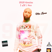 20:20 Genius (I aM I See) by Mic Lavar
