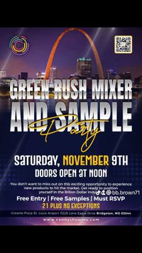 Green Rush: Mixer & Sample Party