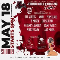 JEREMIAH CHILD & KING SYXX Live