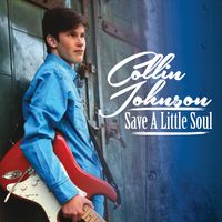 Save A Little Soul by Collin Johnson