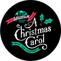 Walltown Children's Theatre presents A Christmas Carol- What the Dickens?