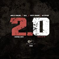 2.0 (Heard Dat)  by Boxx-A-Million, Gillz. Truth Renown, Jai Geechie