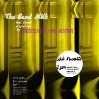 The Band Milk