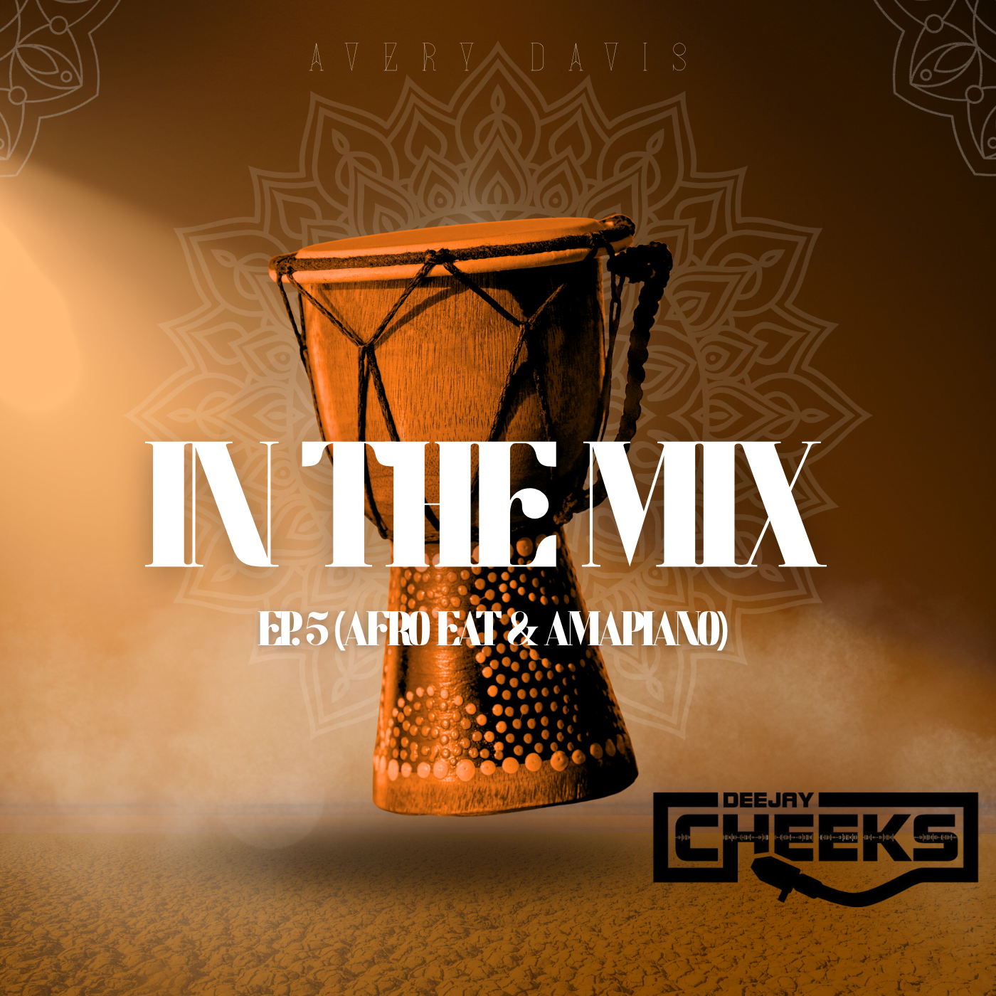 In The Mix Ep 5 (Afrobeat & Amapiano)