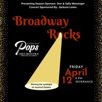Broadway Rocks - Cleveland Pops Orchestra & Chorus