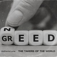 The Takers Of The World by Aetheria Luna