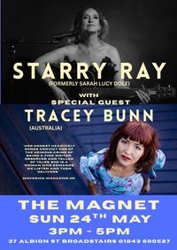 Tracey Bunn and Starry Ray