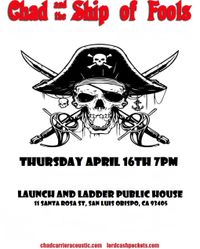 Launch and Ladder Pub (Chad & The Ship of Fools) 