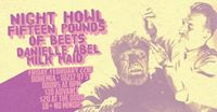 Night Howl, FPOB, Danielle Abel, Milk Maid @ Bohemia